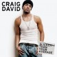Craig David - Craig David: Slicker Than Your Average (Telstar / Warner)